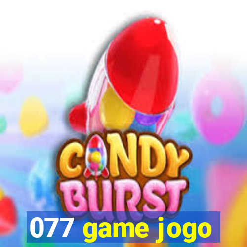 077 game jogo